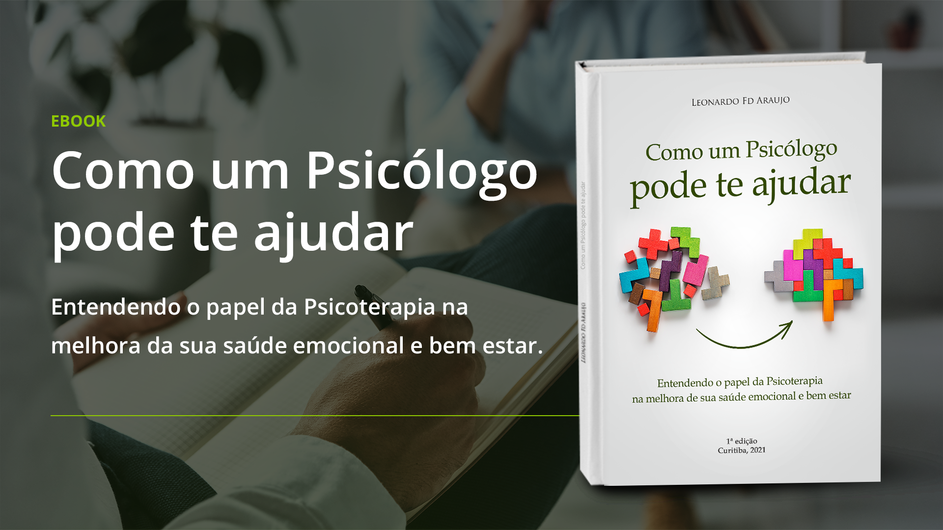 Ebook gratuito Como um Psicólogo pode te ajudar Leonardo Fd Araujo